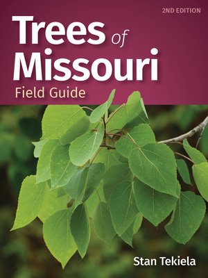 cover image of Trees of Missouri Field Guide